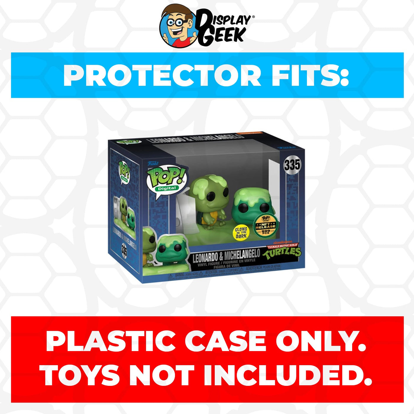 Funko POP! 4 inch NFT TMNT - Leonardo & Michelangelo GITD #335 Pop Protector Size CONFIRMED by Display Geek 