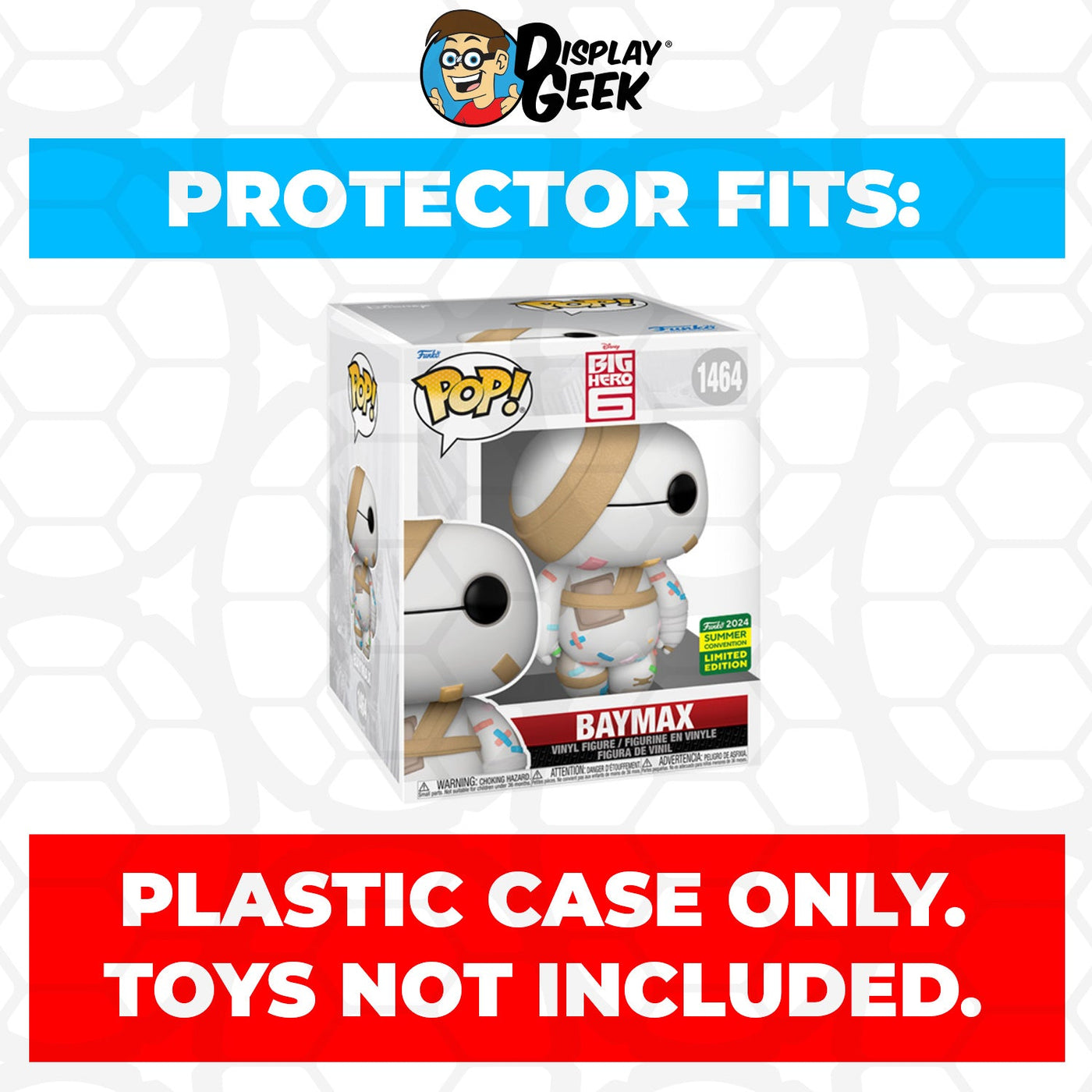 Funko POP! 6 inch Baymax Bandaged Glitter SDCC #1464 Super Size Pop Protector CONFIRMED by Display Geek