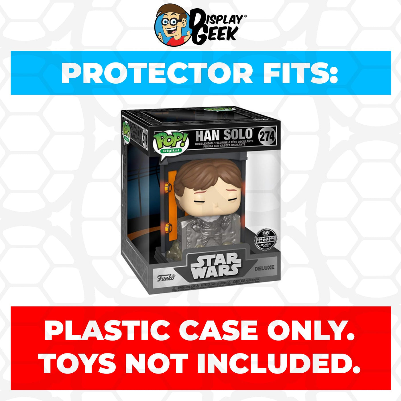 Funko POP! Deluxe Han Solo #274 Pop Protector Size CONFIRMED by Display Geek