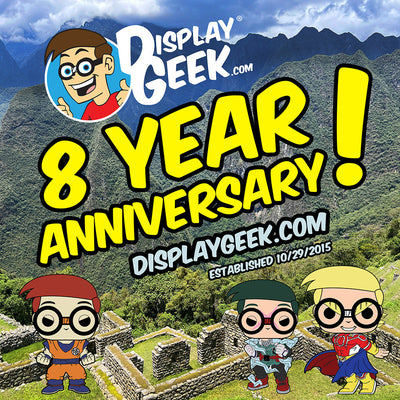 8 Year Anniversary of Display Geek Inc!
