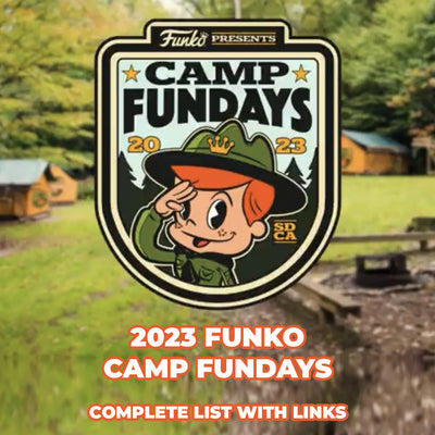 SDCC 2023 Funko Camp Fundays &  Box of Fun Complete List with Links