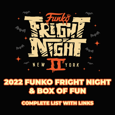 NYCC 2022 Funko Fright Night, Box of Fun & NFT Complete List with Links