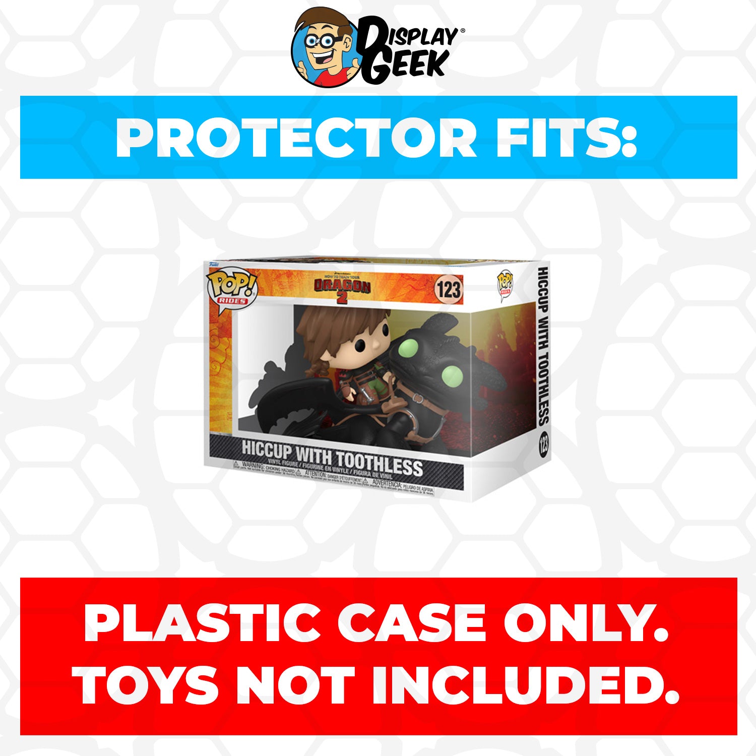 Funko POP! Rides Deluxe Hiccup with Toothless #123 Pop Protector Size ...