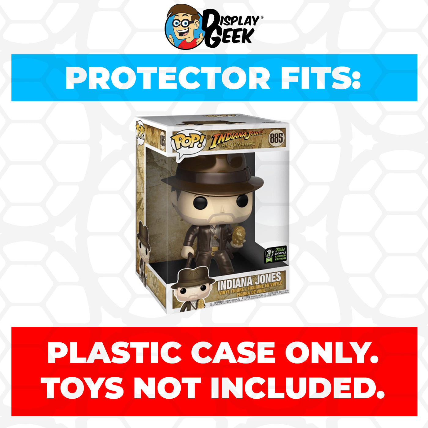 Pop Protector for 10 inch Indiana Jones Metallic ECCC #885 Jumbo Funko Pop on The Protector Guide App by Display Geek