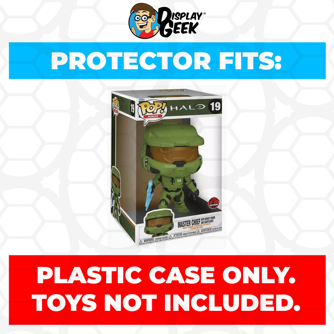 Pop Protector for 10 inch Master Chief with Energy Sword #19 Jumbo Funko Pop on The Protector Guide App by Display Geek