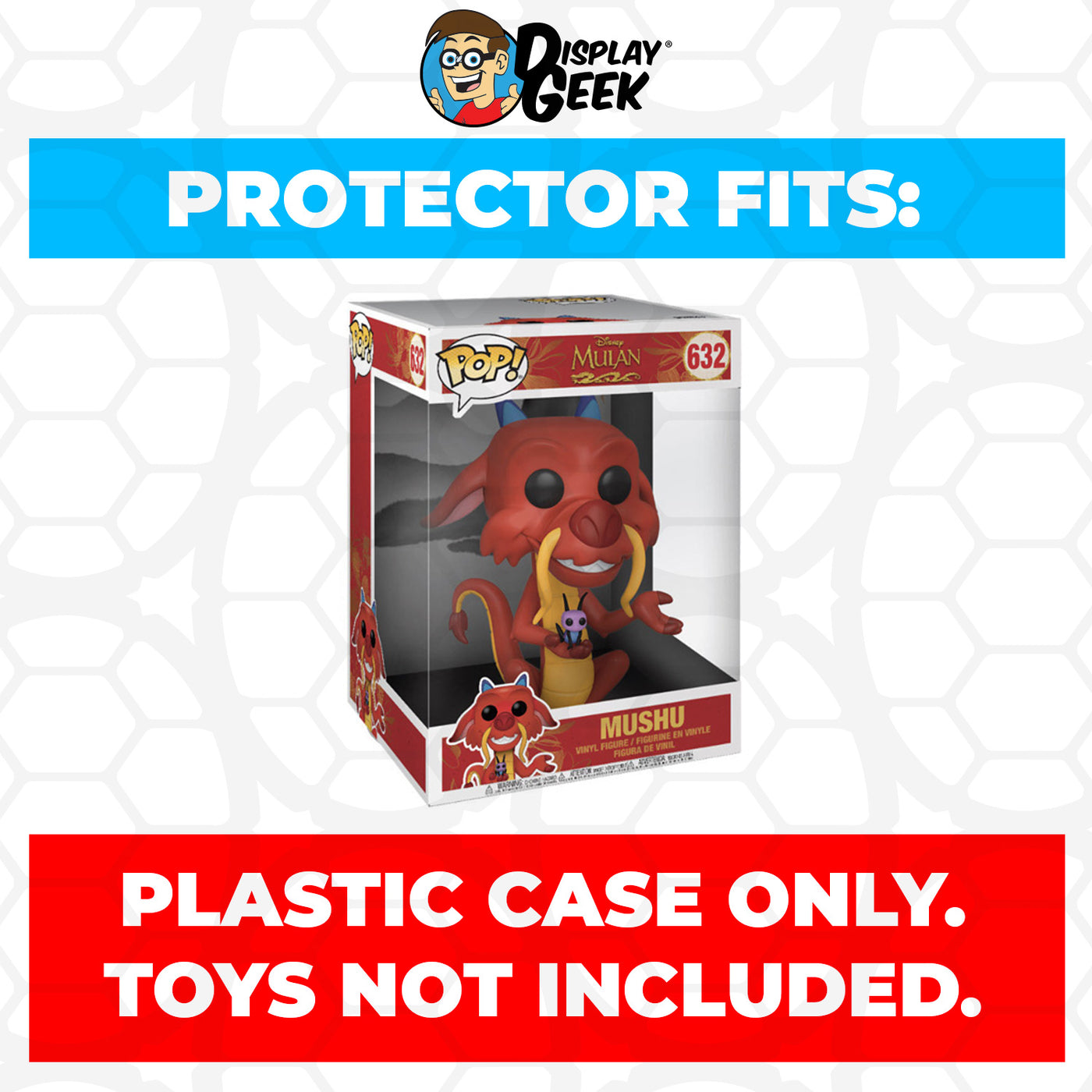 Pop Protector for 10 inch Mushu with Cricket #632 Jumbo Funko Pop on The Protector Guide App by Display Geek