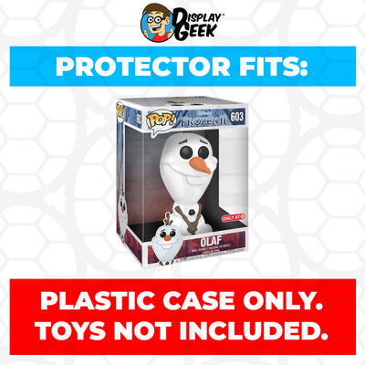 Pop Protector for 10 inch Olaf Frozen 2 #603 Jumbo Funko Pop on The Protector Guide App by Display Geek