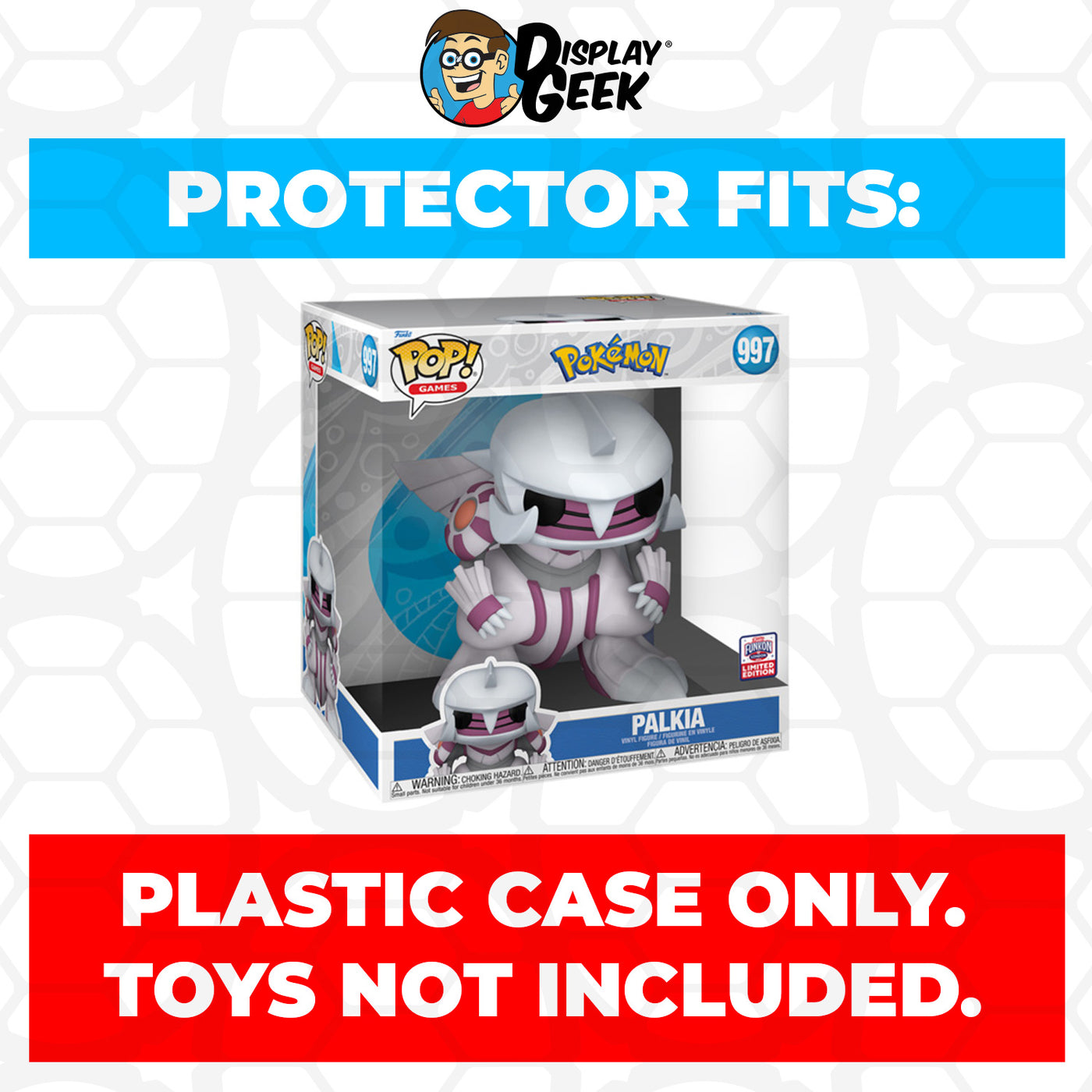 Pop Protector for 10 inch Palkia FunKon #997 Jumbo Funko Pop on The Protector Guide App by Display Geek