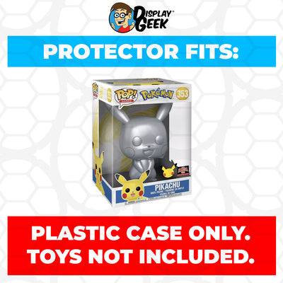 Pop Protector for 10 inch Pikachu Silver Metallic #353 Jumbo Funko Pop on The Protector Guide App by Display Geek