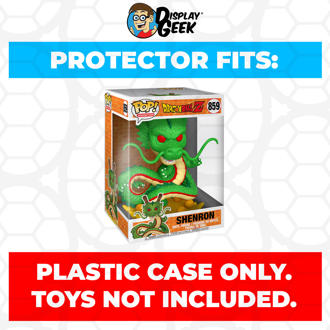 Pop Protector for 10 inch Shenron #859 Jumbo Funko Pop on The Protector Guide App by Display Geek