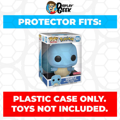 Pop Protector for 10 inch Squirtle #505 Jumbo Funko Pop on The Protector Guide App by Display Geek