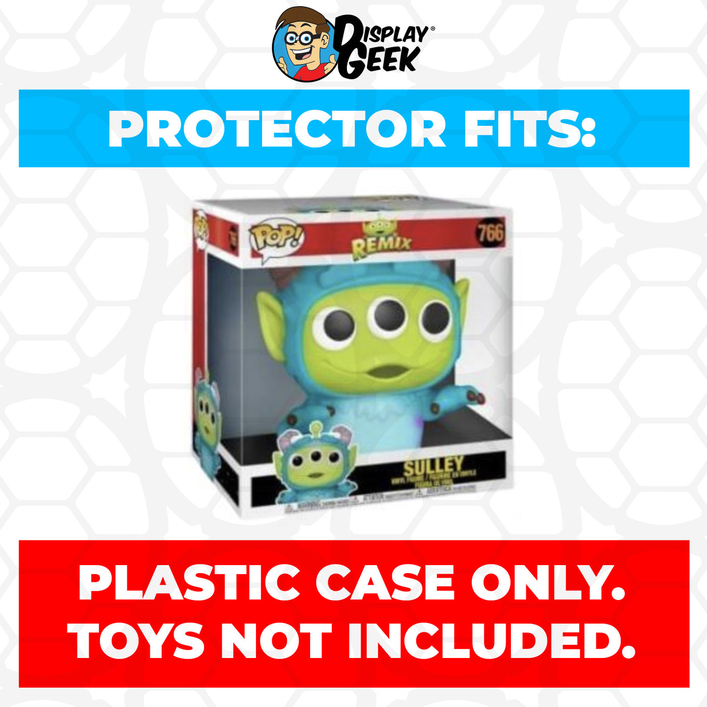 Pop Protector for 10 inch Sulley Alien Remix #766 Jumbo Funko Pop on The Protector Guide App by Display Geek