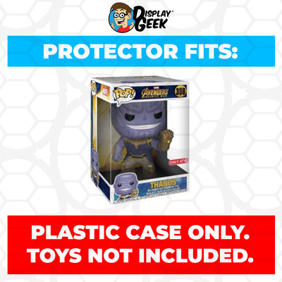 Pop Protector for 10 inch Thanos Infinity War #308 Jumbo Funko Pop on The Protector Guide App by Display Geek