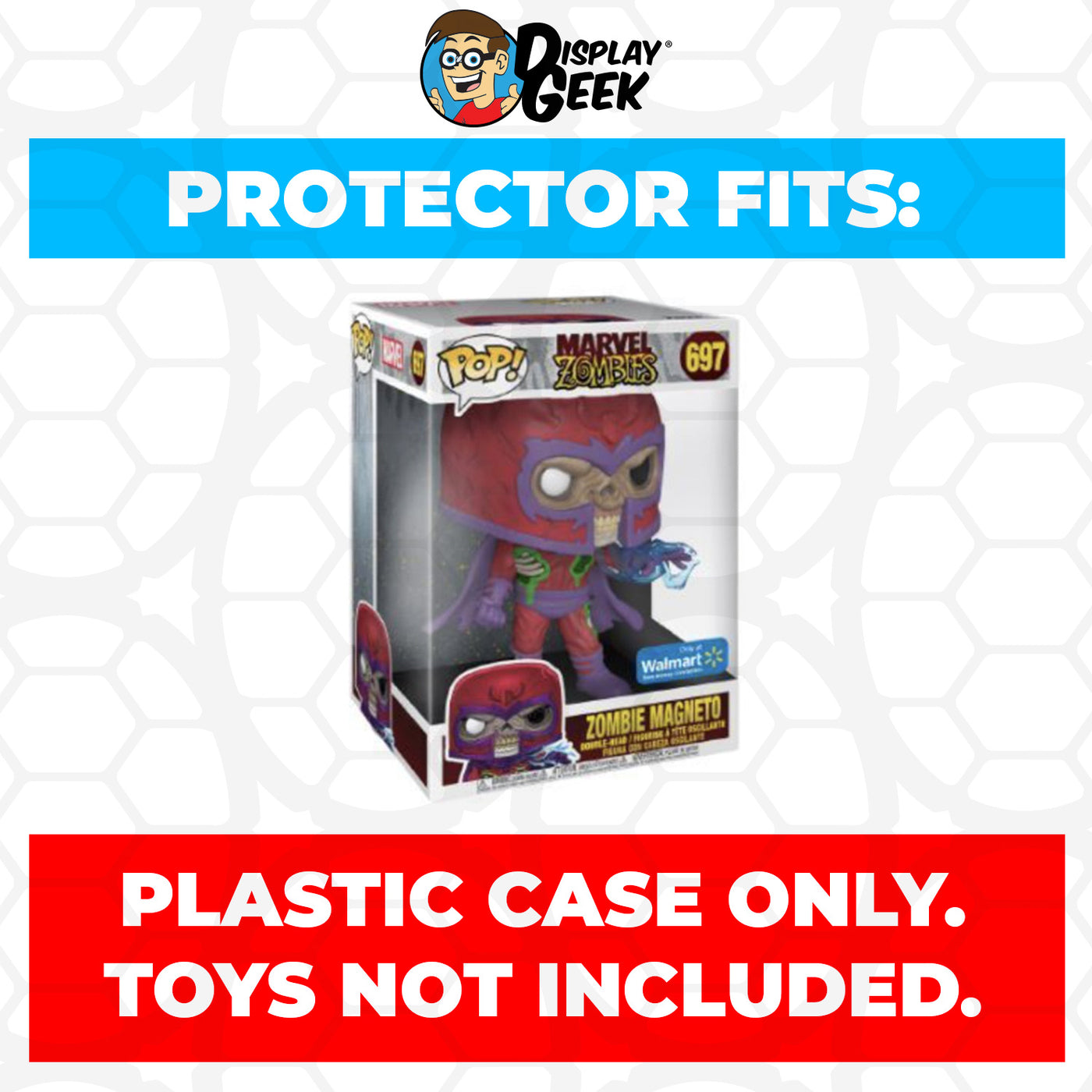 Pop Protector for 10 inch Zombie Magneto #697 Jumbo Funko Pop on The Protector Guide App by Display Geek