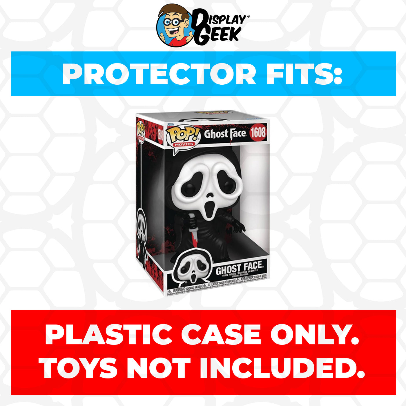 Pop Protector for 10 inch Scream Ghost Face #1608 Jumbo Funko Pop on The Protector Guide App by Display Geek