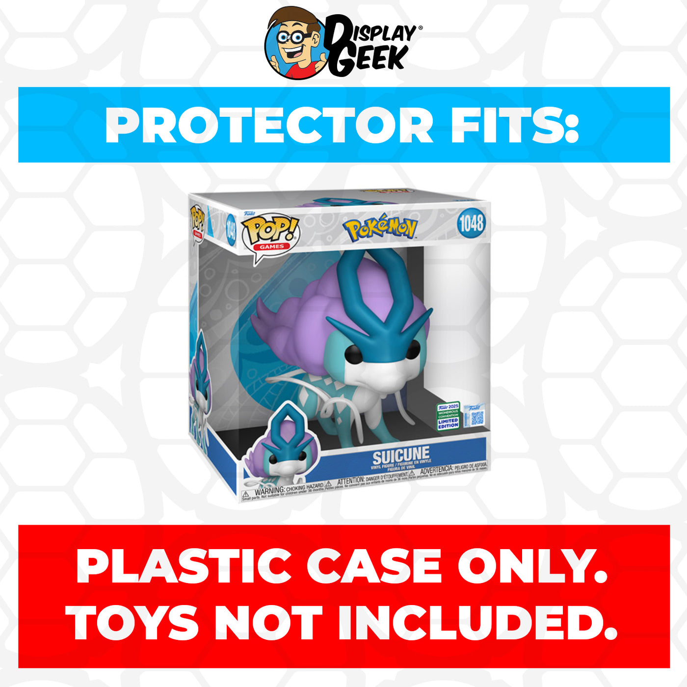 Pop Protector for 10 inch Suicune WonderCon #1048 Jumbo Funko Pop on The Protector Guide App by Display Geek