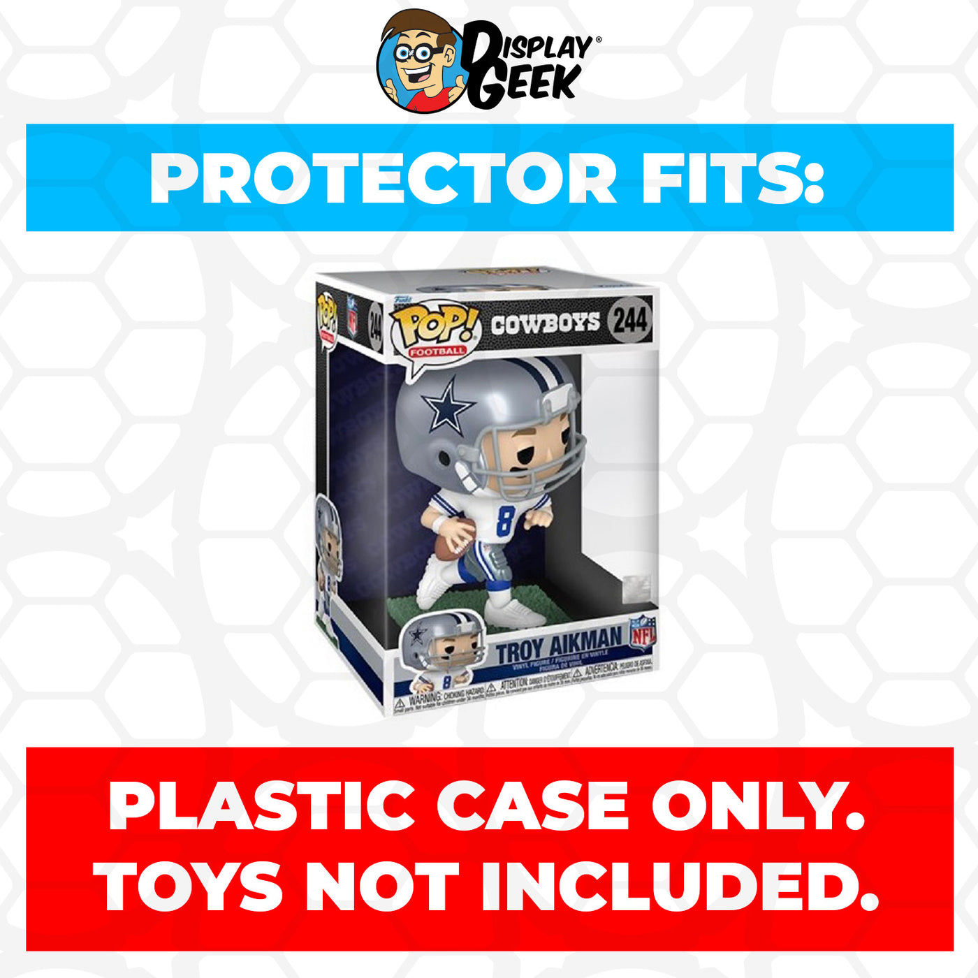 Pop Protector for 10 inch Troy Aikman #244 Jumbo Size Funko Pop
