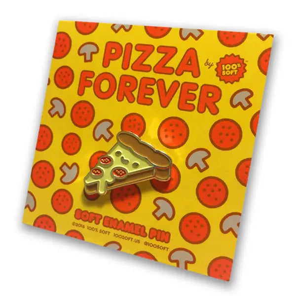 100% Soft: Pins, Pizza Forever