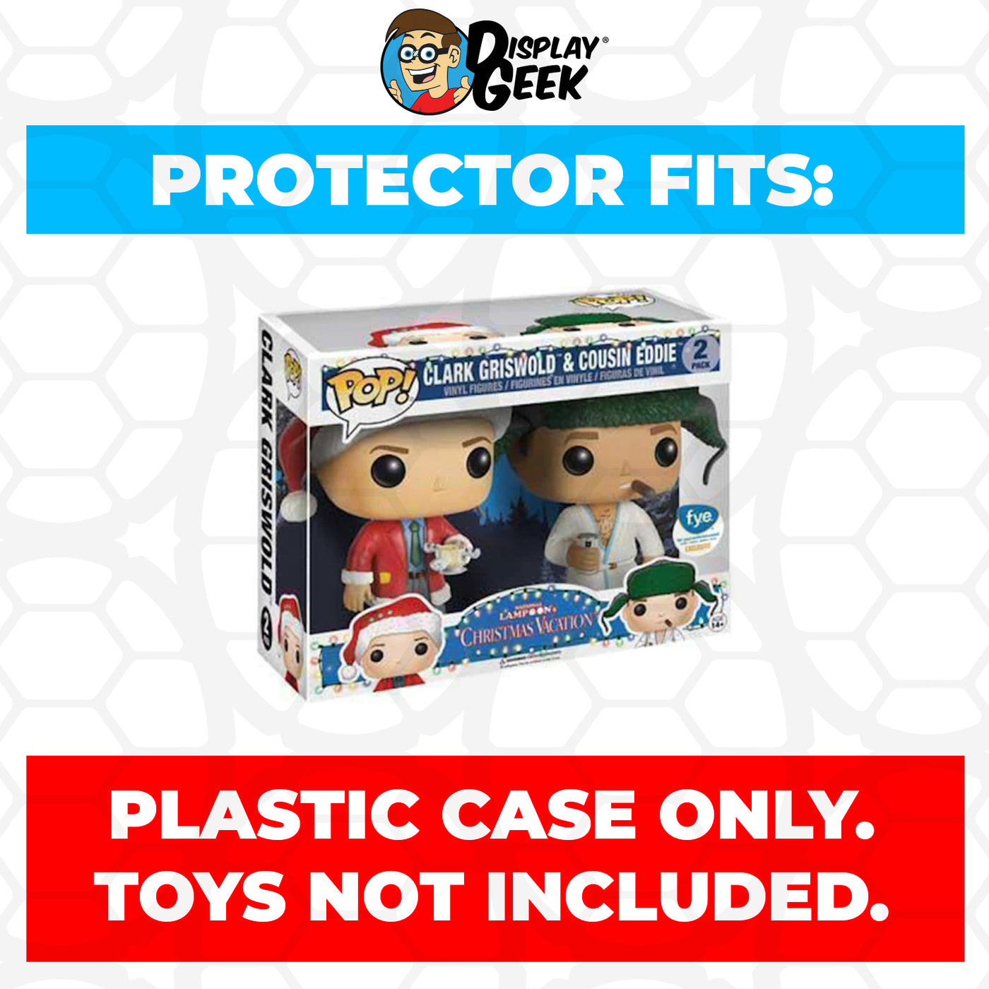 Pop Protector for 2 Pack Clark Griswold & Cousin Eddie Funko Pop on The Protector Guide App by Display Geek
