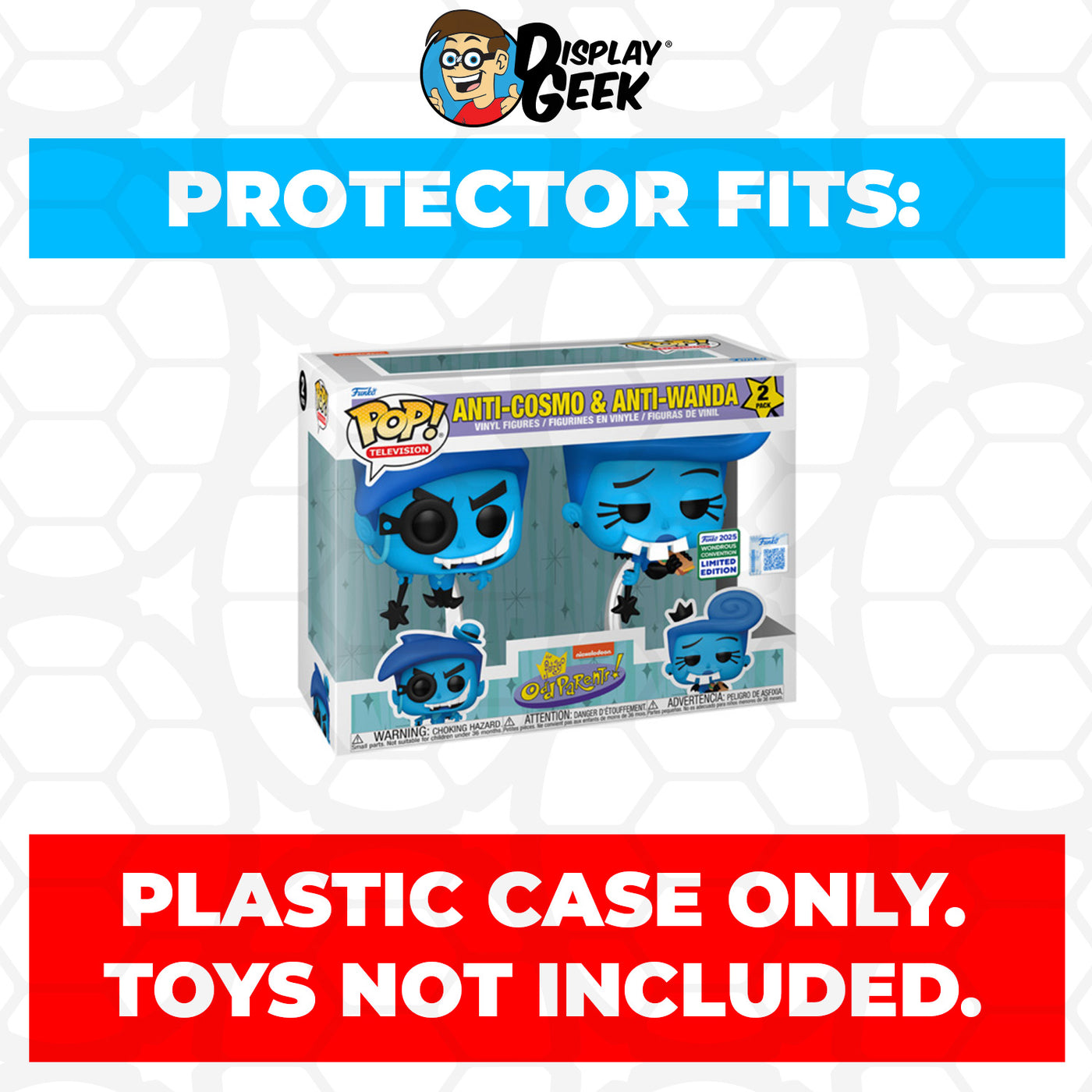 Pop Protector for 2 Pack The Fairly OddParents Anti-Cosmo & Anti-Wanda WonderCon Funko Pop on The Protector Guide App by Display Geek