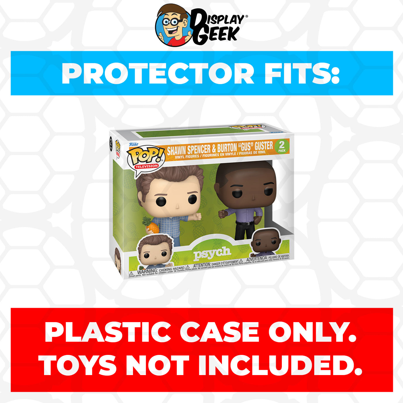 Pop Protector for 2 Pack Psych Shawn Spencer & Burton Gus Guster Ross Funko Pop on The Protector Guide App by Display Geek
