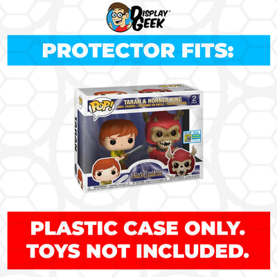 Pop Protector for 2 Pack Taran & Horned King SDCC Funko Pop on The Protector Guide App by Display Geek