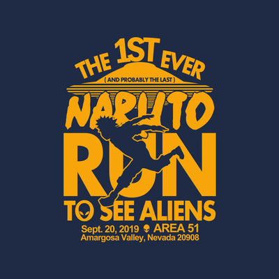 Naruto Run for Aliens - T-Shirt