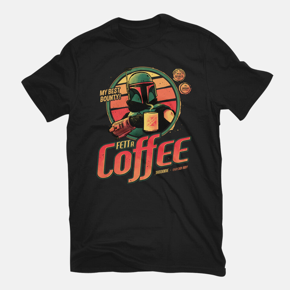 Fett A Coffee - T-Shirt