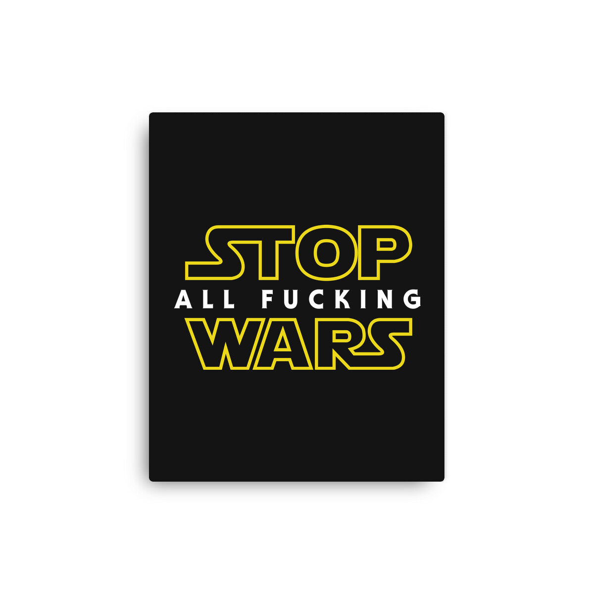 Stop Wars - Wall Art