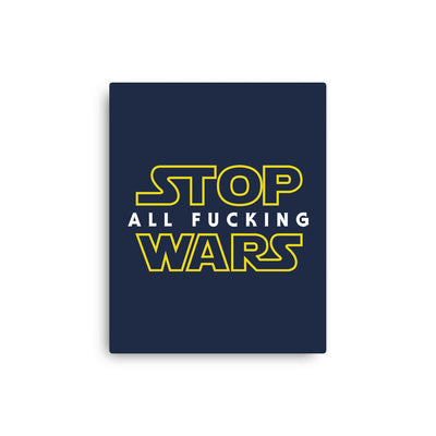 Stop Wars - Wall Art