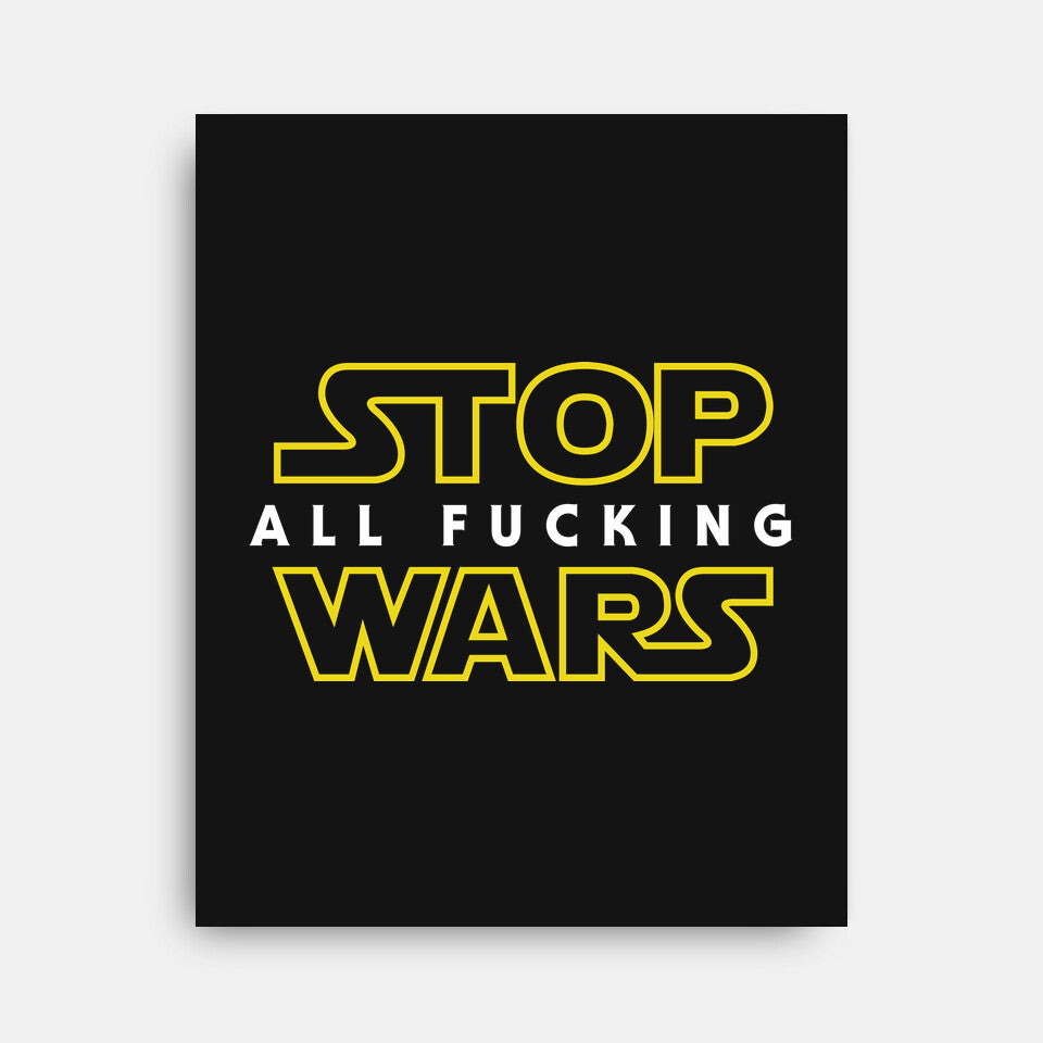 Stop Wars - Wall Art