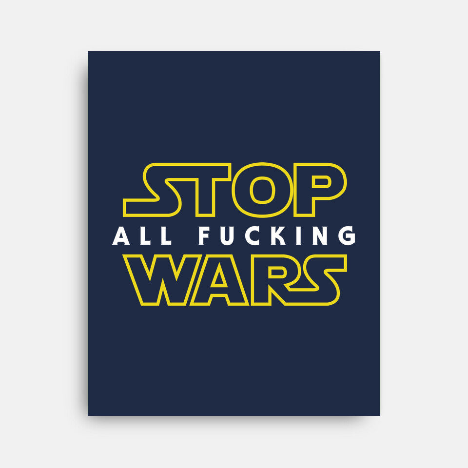 Stop Wars - Wall Art