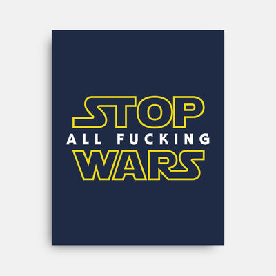 Stop Wars - Wall Art