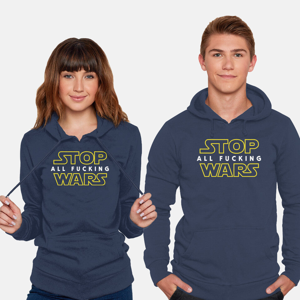 Stop Wars - Hoodie