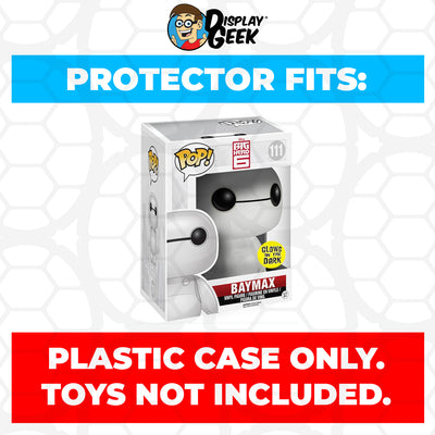 Pop Protector for 6 inch Baymax Glow #111 Super Funko Pop on The Protector Guide App by Display Geek