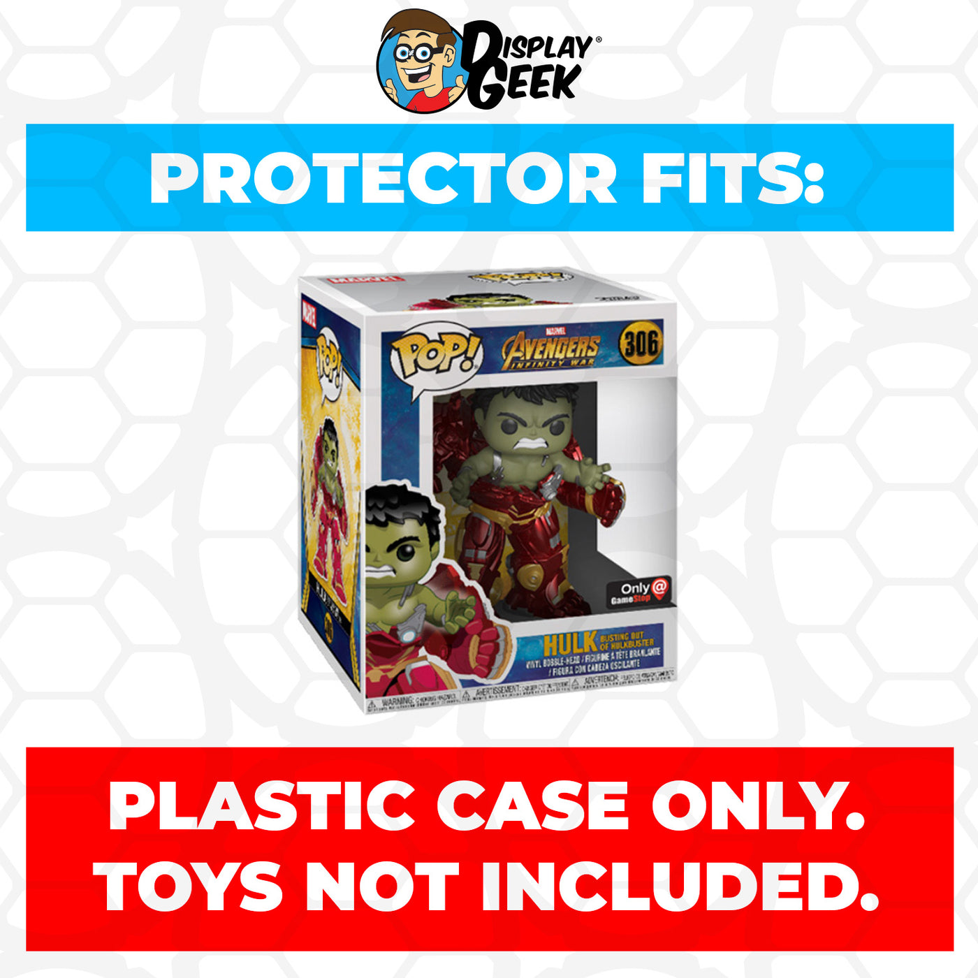 Pop Protector for 6 inch Hulk Busting Out of Hulkbuster #306 Super Funko Pop on The Protector Guide App by Display Geek