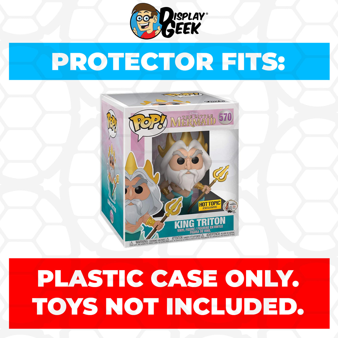 Pop Protector for 6 inch King Triton #570 Super Funko Pop on The Protector Guide App by Display Geek