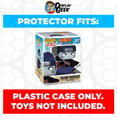 Pop Protector for 6 inch Kisame Hoshigaki #1437 Super Size Funko Pop on The Protector Guide App by Display Geek