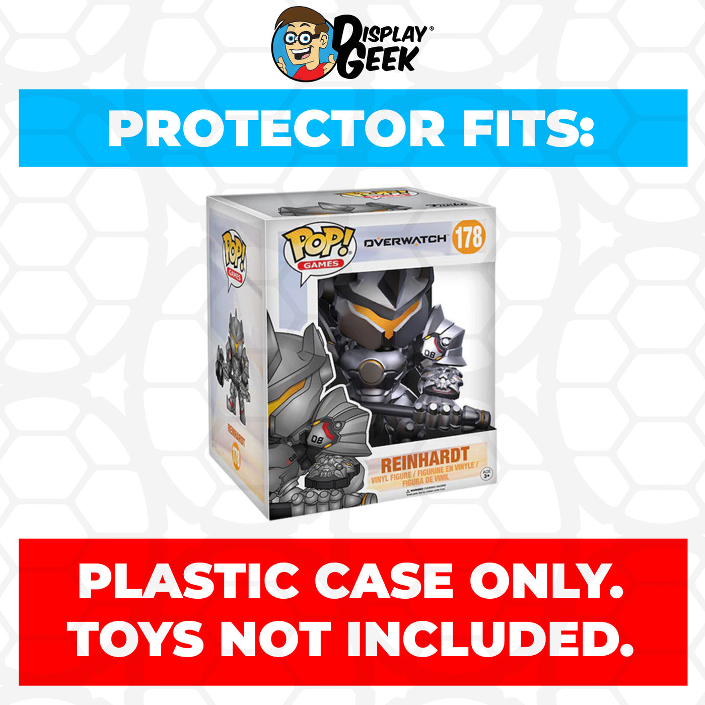 Pop Protector for 6 inch Reinhardt #178 Super Funko Pop on The Protector Guide App by Display Geek
