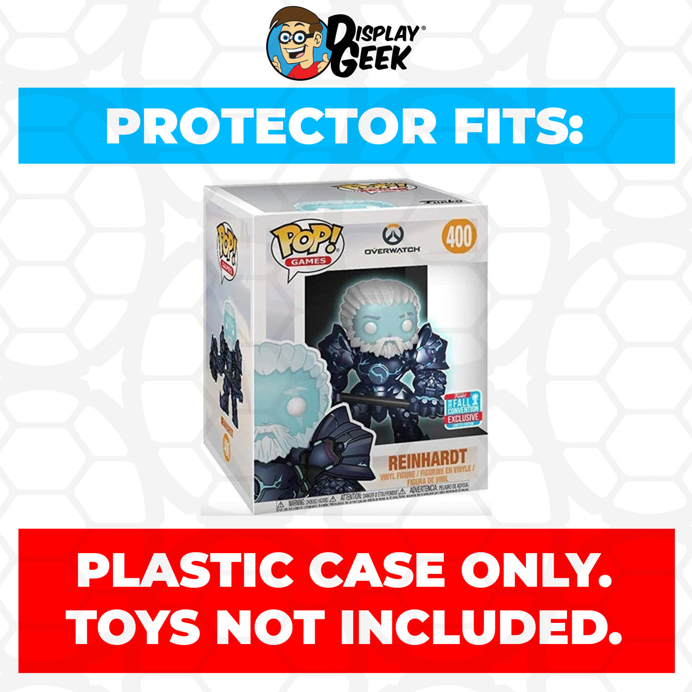 Pop Protector for 6 inch Reinhardt Coldhardt NYCC #400 Super Funko Pop on The Protector Guide App by Display Geek