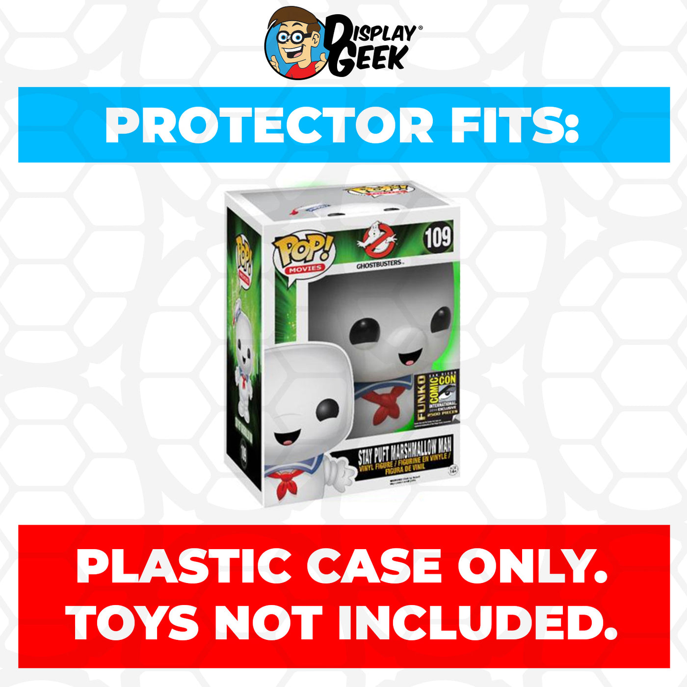 Pop Protector for 6 inch Stay Puft Marshmallow Glow SDCC #109 Super Funko on The Protector Guide App by Display Geek