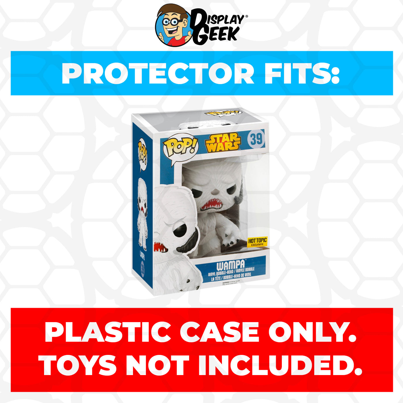 Pop Protector for 6 inch Wampa Flocked #39 Super Funko Pop on The Protector Guide App by Display Geek
