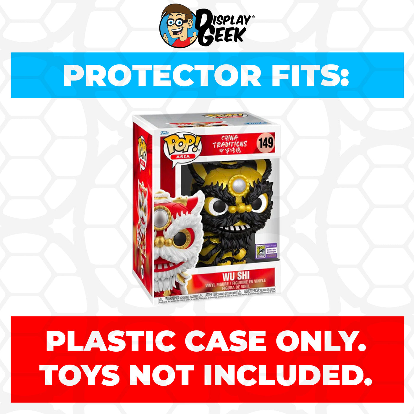 Pop Protector for 6 inch Wu Shi Black & Gold SDCC #149 Super Size Funko Pop on The Protector Guide App by Display Geek