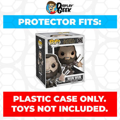 Pop Protector for 6 inch Wun Wun #55 Super Funko Pop on The Protector Guide App by Display Geek