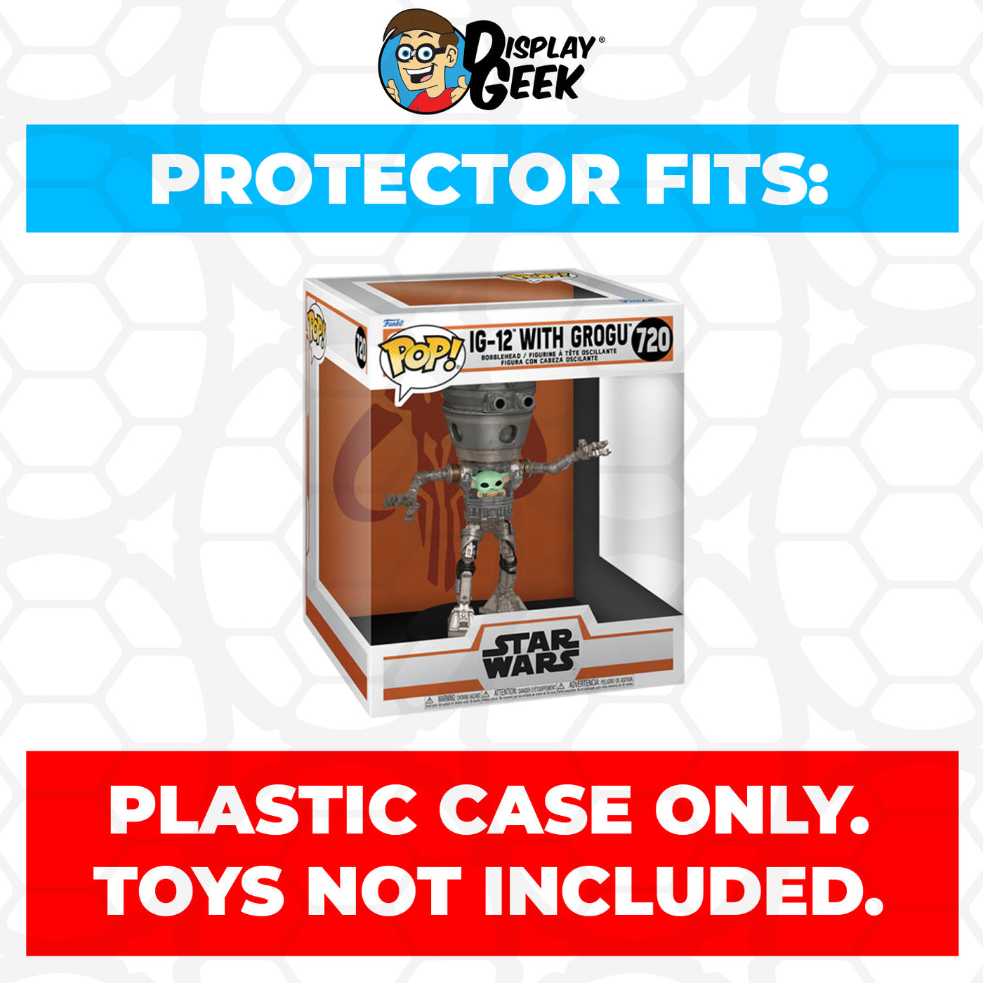 Pop Protector for 6 inch IG-12 with Grogu #720 Super Funko Pop on The Protector Guide App by Display Geek