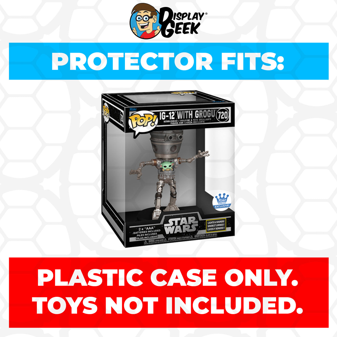 Pop Protector for 6 inch IG-12 with Grogu Lights & Sound #720 Super Funko Pop on The Protector Guide App by Display Geek