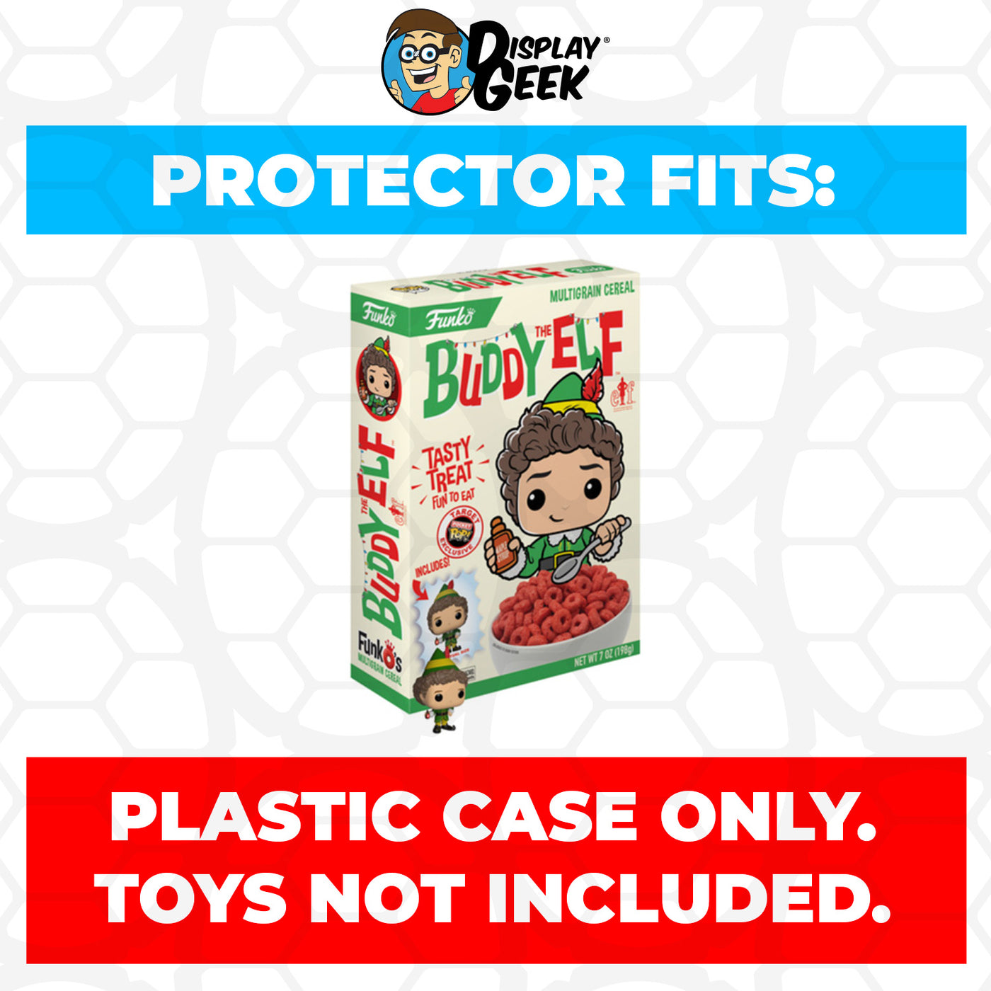 Pop Protector for Buddy the Elf FunkO's Cereal Box on The Protector Guide App by Display Geek