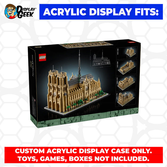 LEGO 21061 - 3mm thick Custom Acrylic Display Case for Architecture Notre-Dame de Paris (14h x 17.5w x 10.5d)