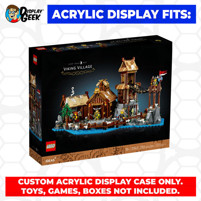 Display Geek Flying Box 3mm Thick Custom Acrylic Display Case for LEGO 21343 Viking Village (10.5h x 19.5w x 11d)