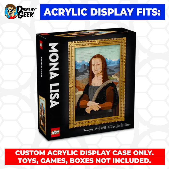 LEGO Model 31213 - 3mm thick Custom Acrylic Display Case for Art Mona Lisa (18.5h x 13.5w x 2.25d)